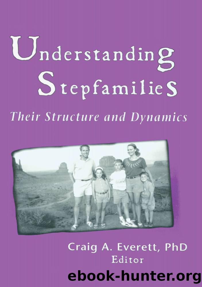 Understanding Stepfamilies by Everett Craig;