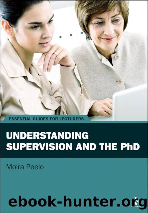 Understanding Supervision and the PhD by Moira Peelo