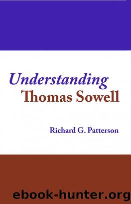 Understanding Thomas Sowell by Richard Patterson