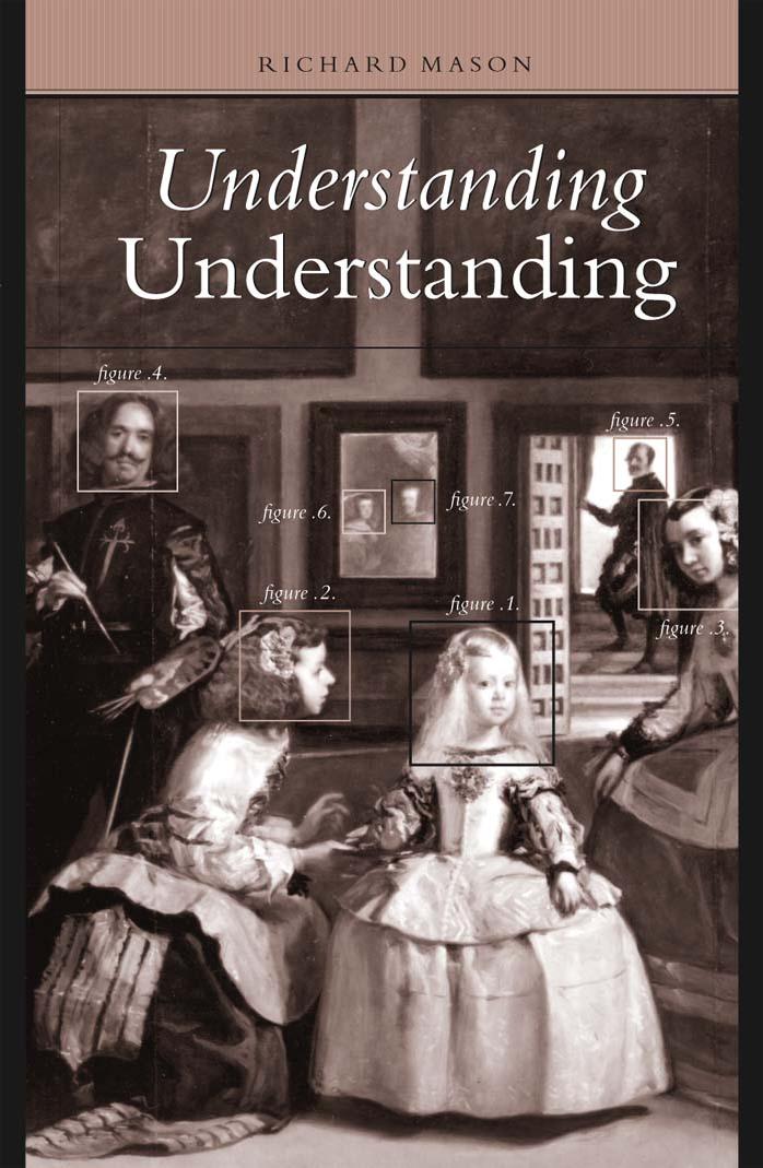 Understanding Understanding by Richard Mason
