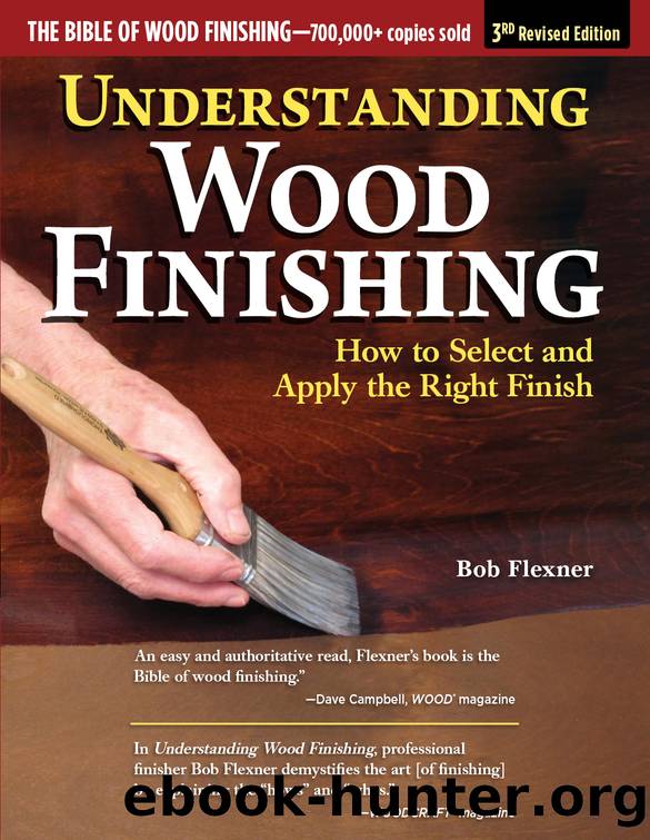 Understanding Wood Finishing, 3rd Revised Edition by Bob Flexner