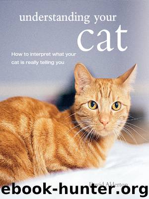 Understanding Your Cat by David Alderton