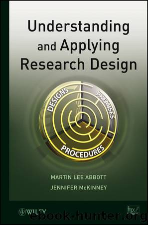 Understanding and Applying Research Design by Abbott Martin Lee; McKinney Jennifer; & Jennifer McKinney