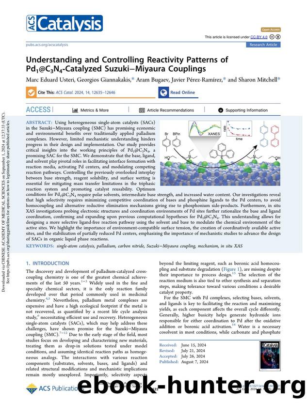Understanding and Controlling Reactivity Patterns of Pd1@C3N4-Catalyzed SuzukiâMiyaura Couplings by Marc Eduard Usteri Georgios Giannakakis Aram Bugaev Javier Pérez-Ramírez & Sharon Mitchell