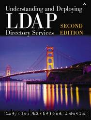 Understanding and Deploying LDAP Directory Services by Tim Howes & Mark Smith & Gordon S. Good