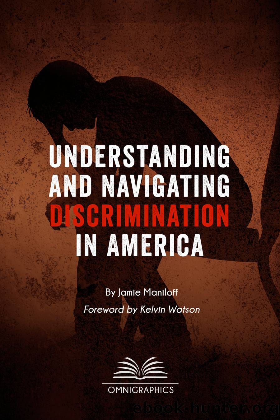Understanding and Navigating Discrimination in America by Jamie Maniloff