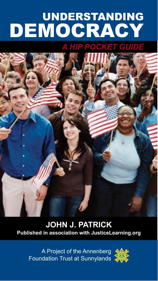 Understanding democracy. A hip pocket guide by Patrick John J