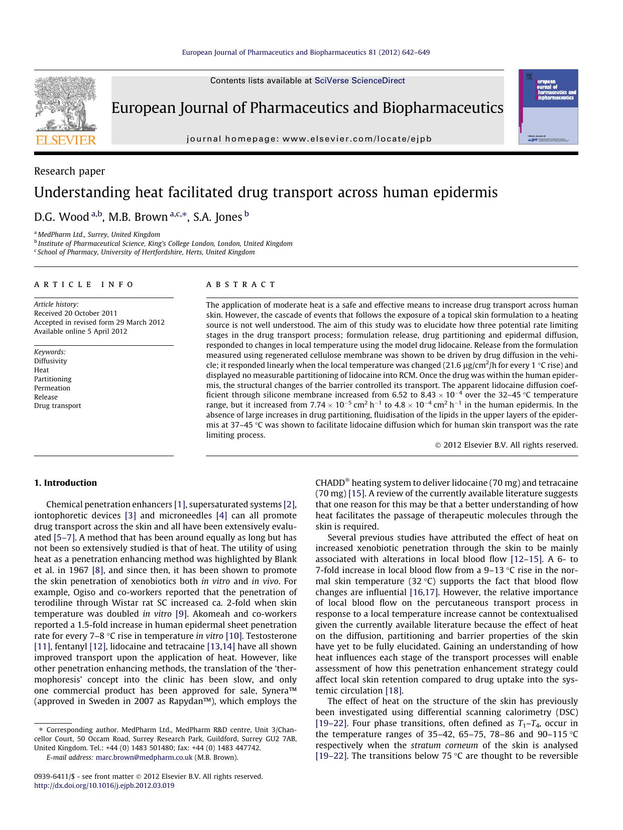 Understanding heat facilitated drug transport across human epidermis by D.G. Wood & M.B. Brown & S.A. Jones