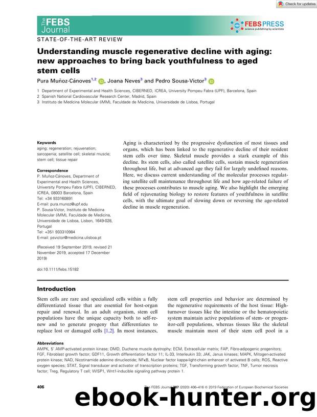 Understanding muscle regenerative decline with aging: new approaches to bring back youthfulness to aged stem cells by Unknown