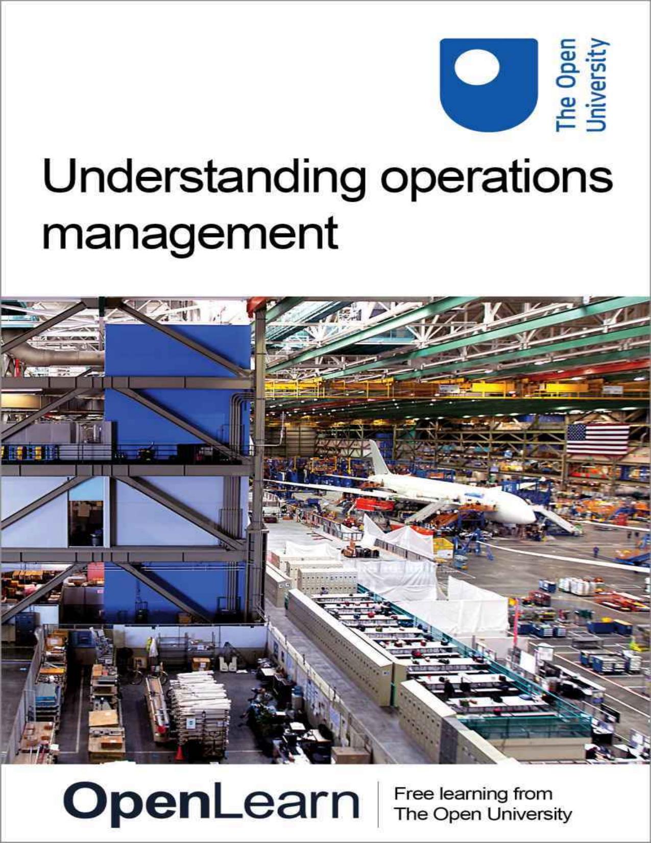 Understanding operations management by The Open University
