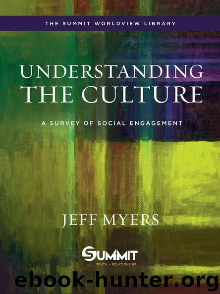 Understanding the Culture by Jeff Myers