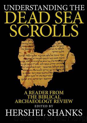 Understanding the Dead Sea Scrolls by Hershel Shanks
