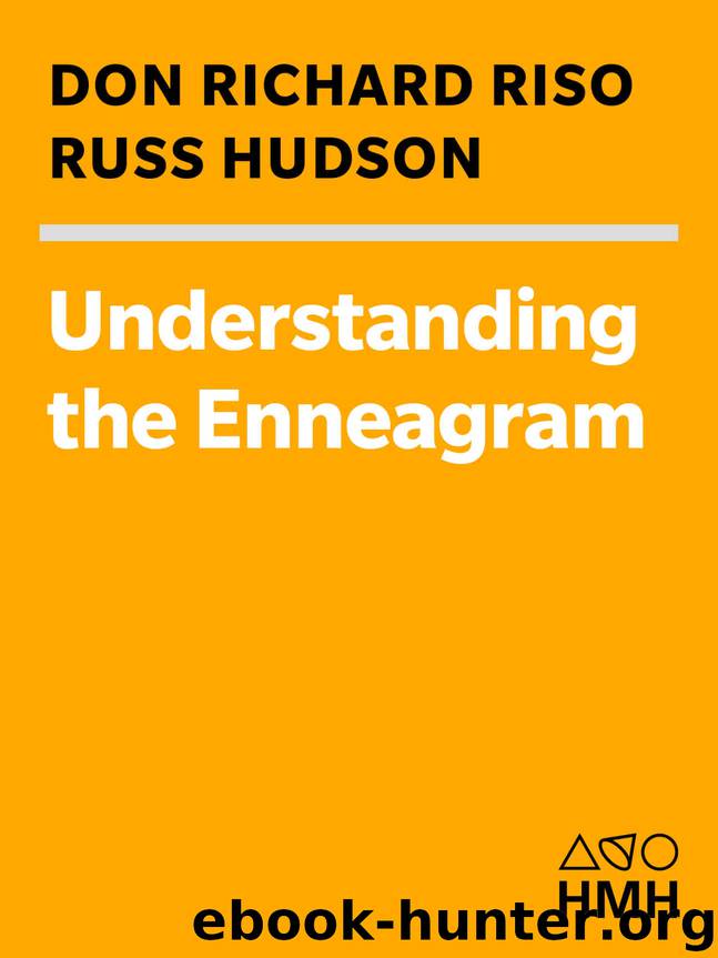 Understanding the Enneagram: The Practical Guide to Personality Types by Don Richard Riso & Russ Hudson