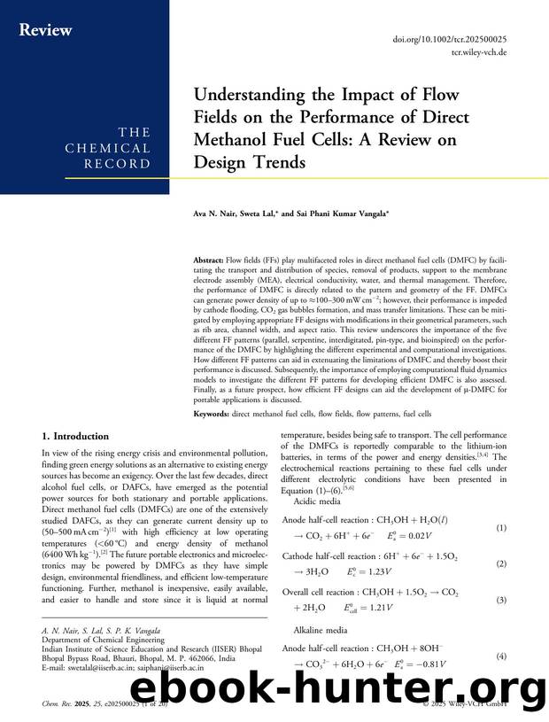 Understanding the Impact of Flow Fields on the Performance of Direct Methanol Fuel Cells: A Review on Design Trends by Ava N. Nair & Sweta Lal & Sai Phani Kumar Vangala