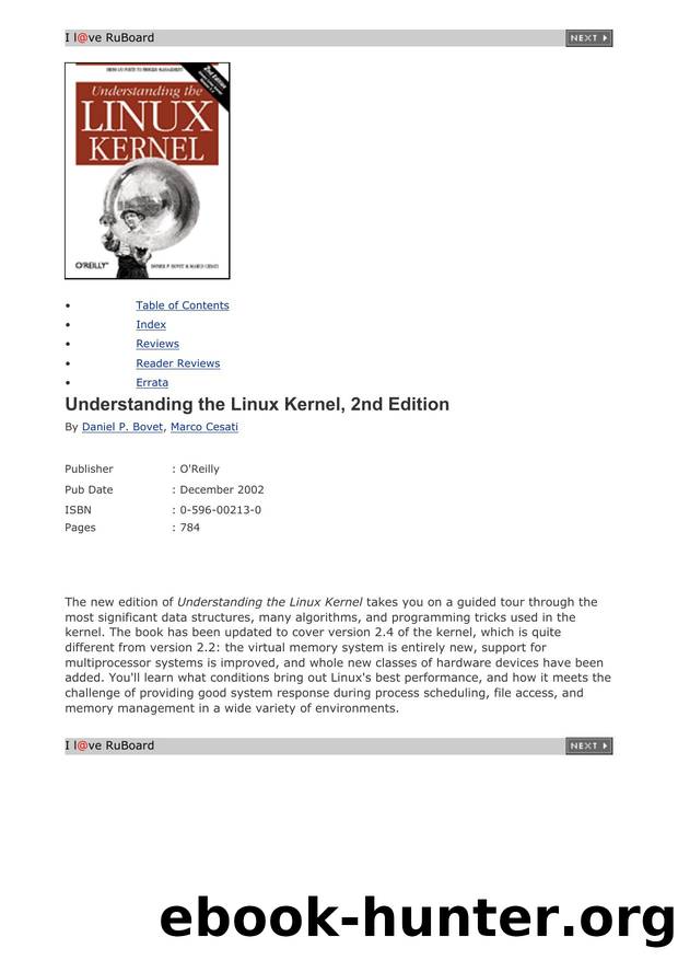 Understanding the Linux Kernel by Daniel Pierre Bovet & Marco Cesati