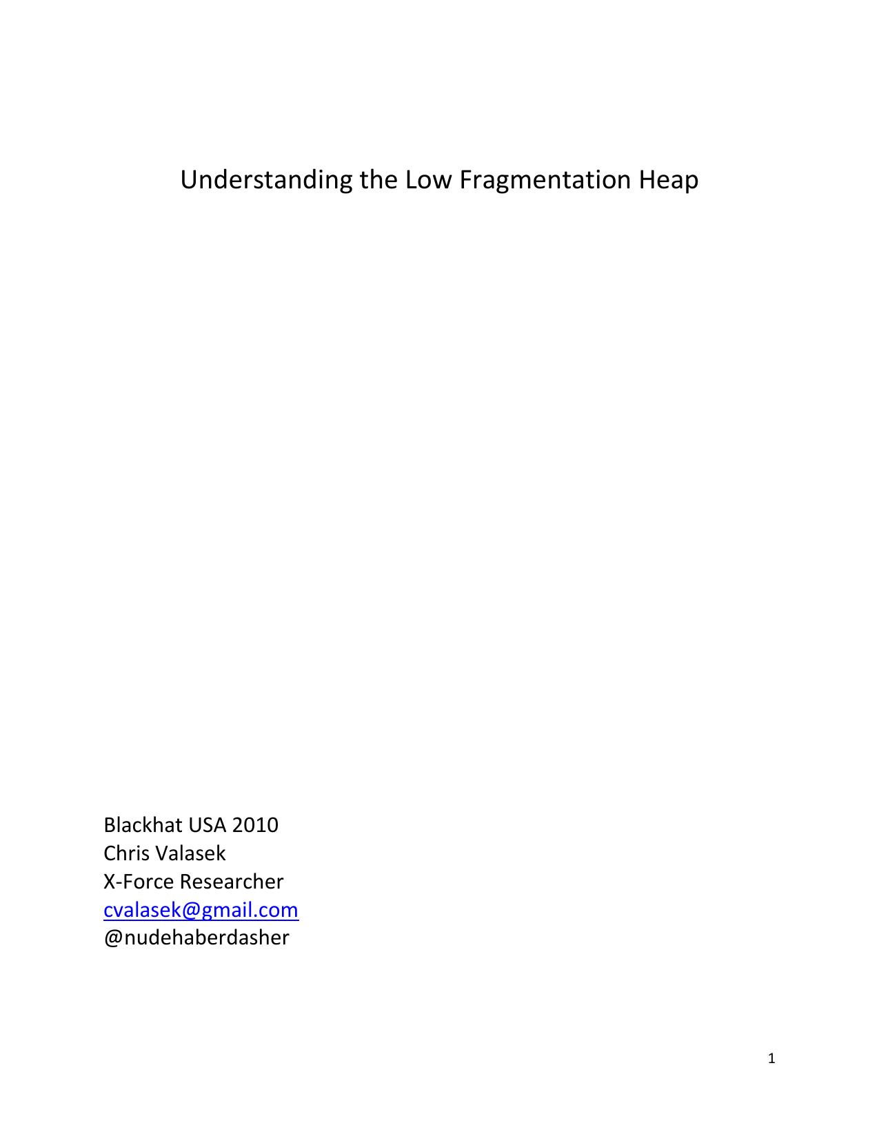 Understanding the Low Fragmentation Heap-BH10 by Chris Valasek