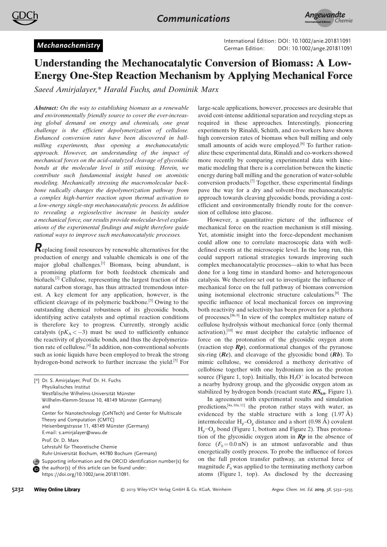 Understanding the Mechanocatalytic Conversion of Biomass: A LowâEnergy OneâStep Reaction Mechanism by Applying Mechanical Force by Unknown