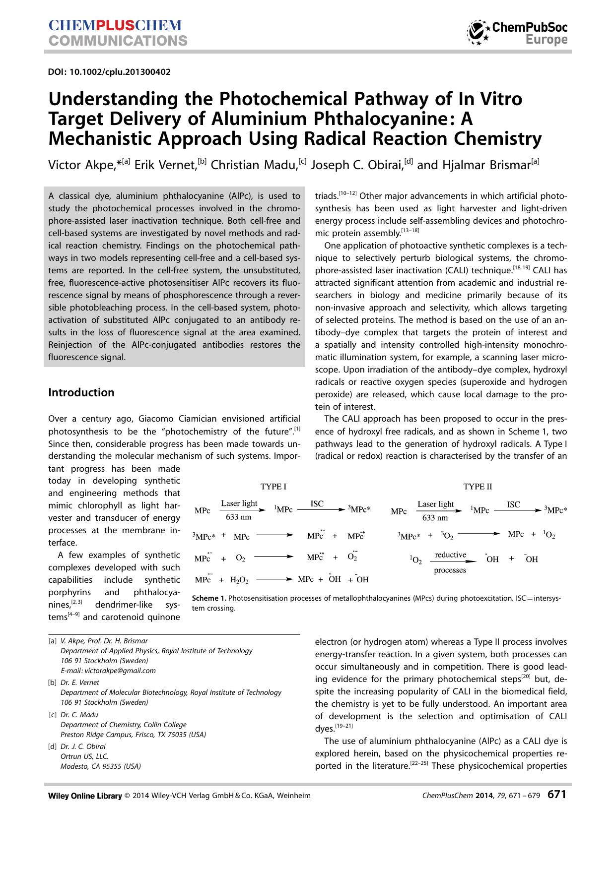Understanding the Photochemical Pathway of InVitro Target Delivery of Aluminium Phthalocyanine: A Mechanistic Approach Using Radical Reaction Chemistry by Unknown
