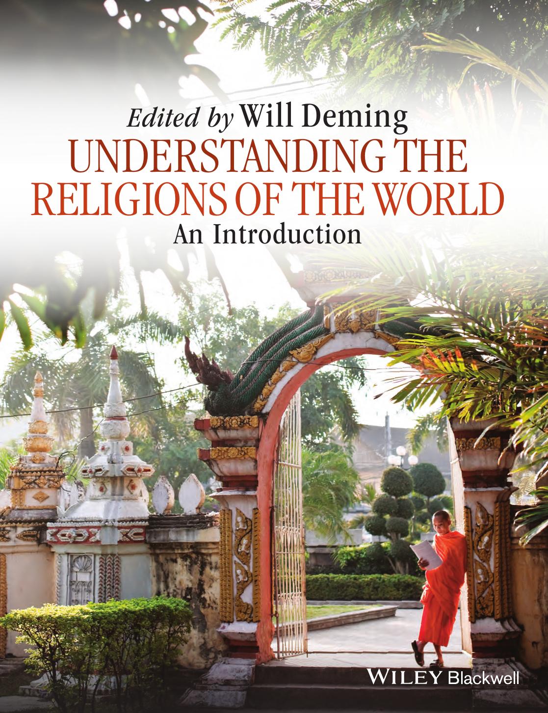 Understanding the Religions of the World: An Introduction by Will Deming