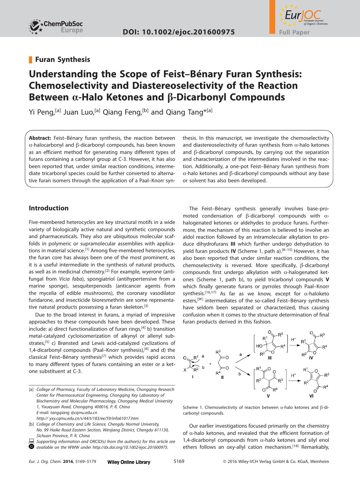 Understanding the Scope of Feist&#x02013;B&#x000E9;nary Furan Synthesis: Chemoselectivity and Diastereoselectivity of the Reaction Between &#x003B1;&#x02010;Halo Ketones and &#x003 by Unknown
