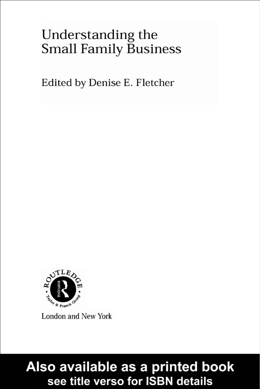 Understanding the Small Family Business by Denise Fletcher