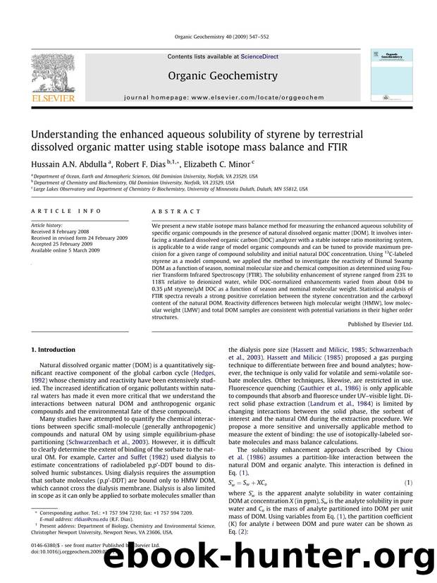 Understanding the enhanced aqueous solubility of styrene by terrestrial dissolved organic matter using stable isotope mass balance and FTIR by Hussain A.N. Abdulla; Robert F. Dias; Elizabeth C. Minor