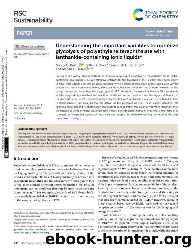 Understanding the important variables to optimize glycolysis of polyethylene terephthalate with lanthanide-containing ionic liquids by Nancy G. Bush & Caitlin H. Dinh & Casandrah L. Catterton & Megan E. Fieser