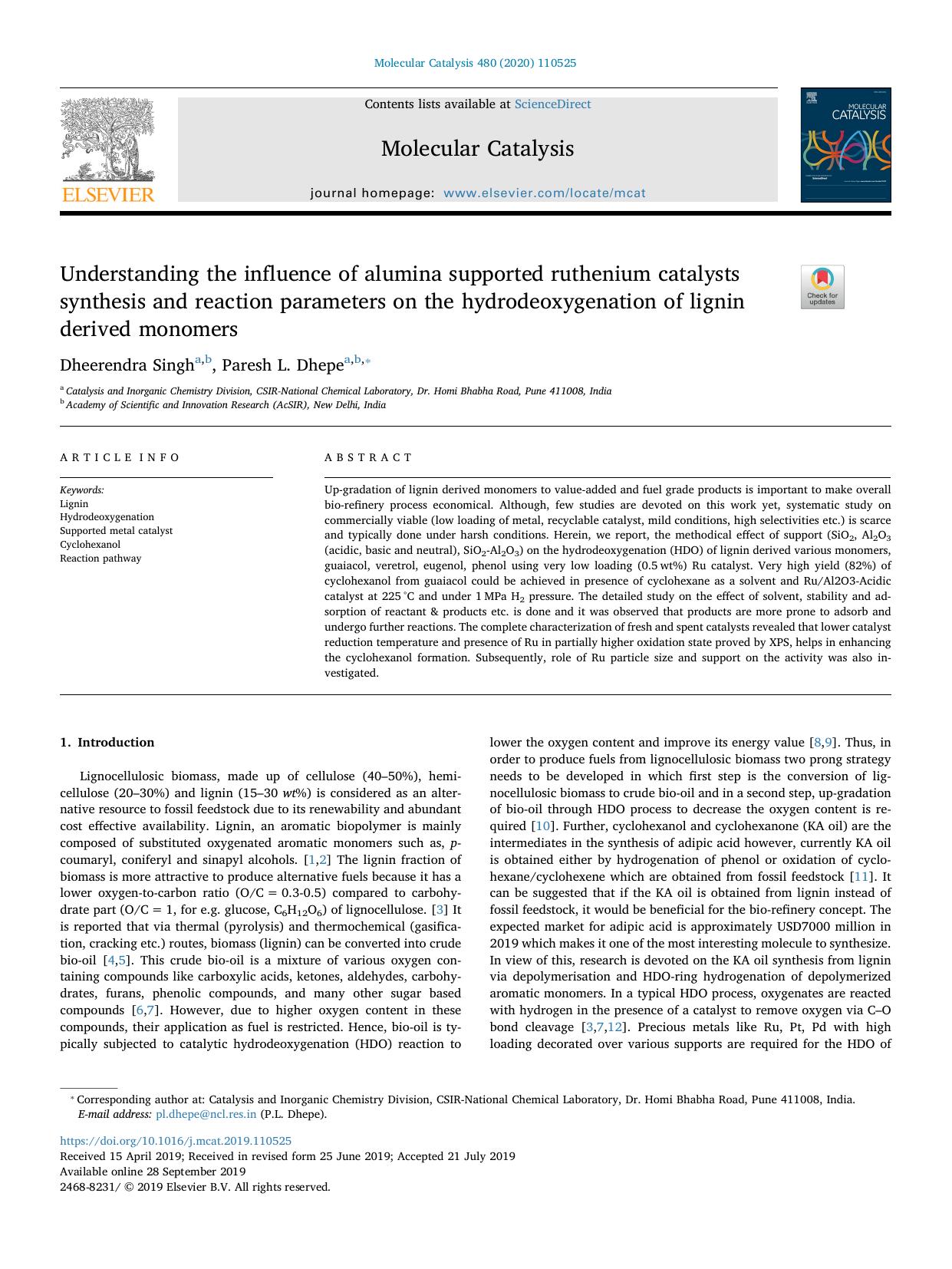 Understanding the influence of alumina supported ruthenium catalysts synthesis and reaction parameters on the hydrodeoxygenation of lignin derived monomers by Dheerendra Singh & Paresh L. Dhepe
