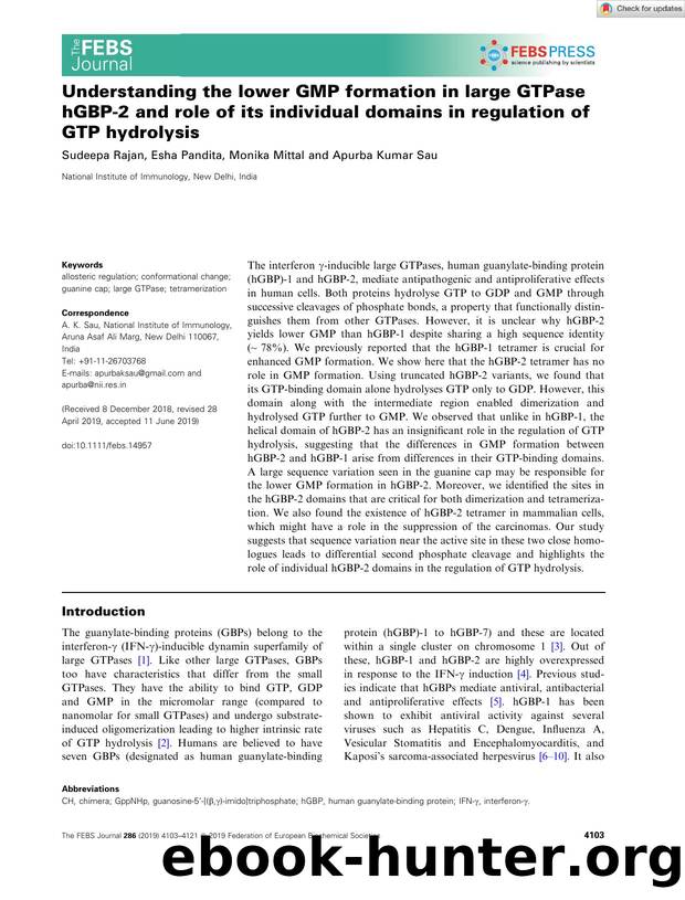 Understanding the lower GMP formation in large GTPase hGBPâ2 and role of its individual domains in regulation of GTP hydrolysis by Unknown