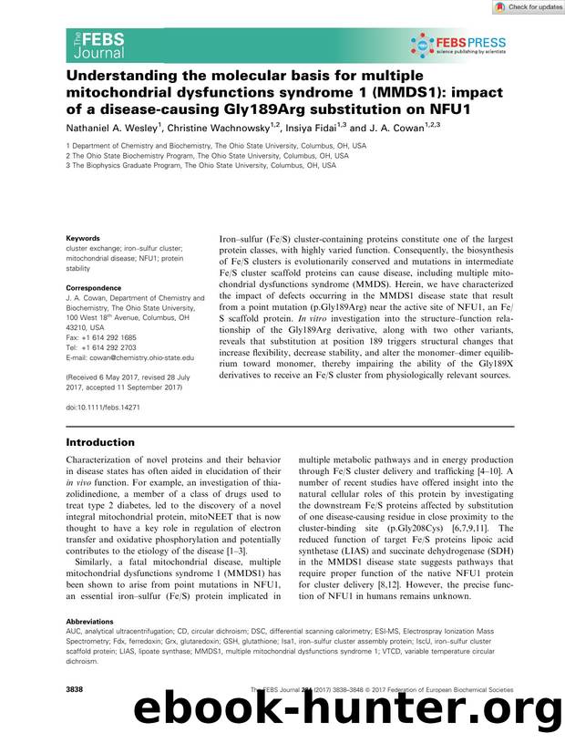 Understanding the molecular basis for multiple mitochondrial dysfunctions syndrome 1 (MMDS1): impact of a diseaseâcausing Gly189Arg substitution on NFU1 by Unknown