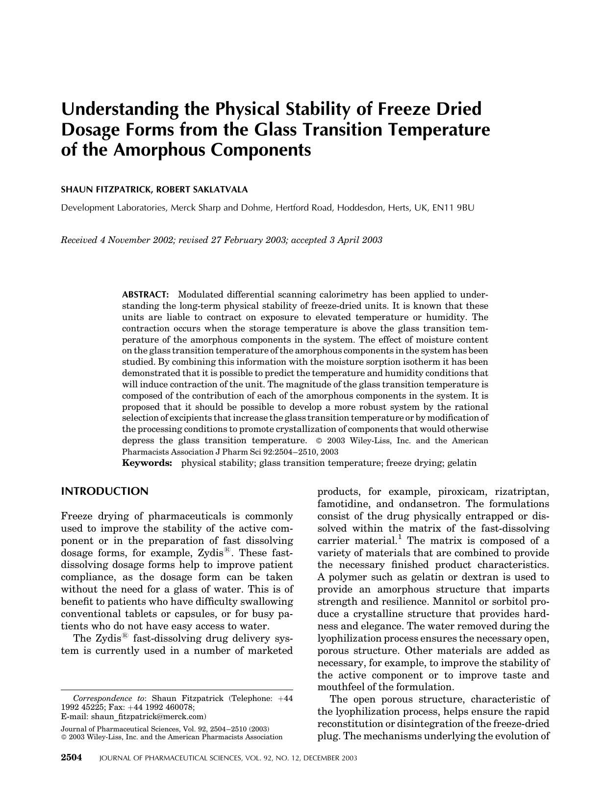 Understanding the physical stability of freeze dried dosage forms from the glass transition temperature of the amorphous components by Unknown