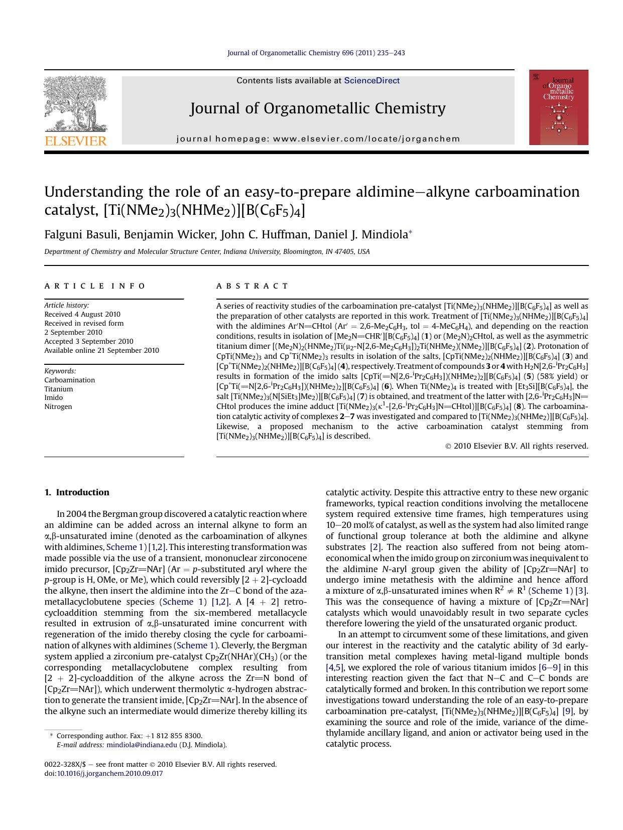 Understanding the role of an easy-to-prepare aldimine-alkyne carboamination catalyst, [Ti(NMe2)3(NHMe2)][B(C6F5)4] by Falguni Basuli & Benjamin Wicker & John C. Huffman & Daniel J. Mindiola