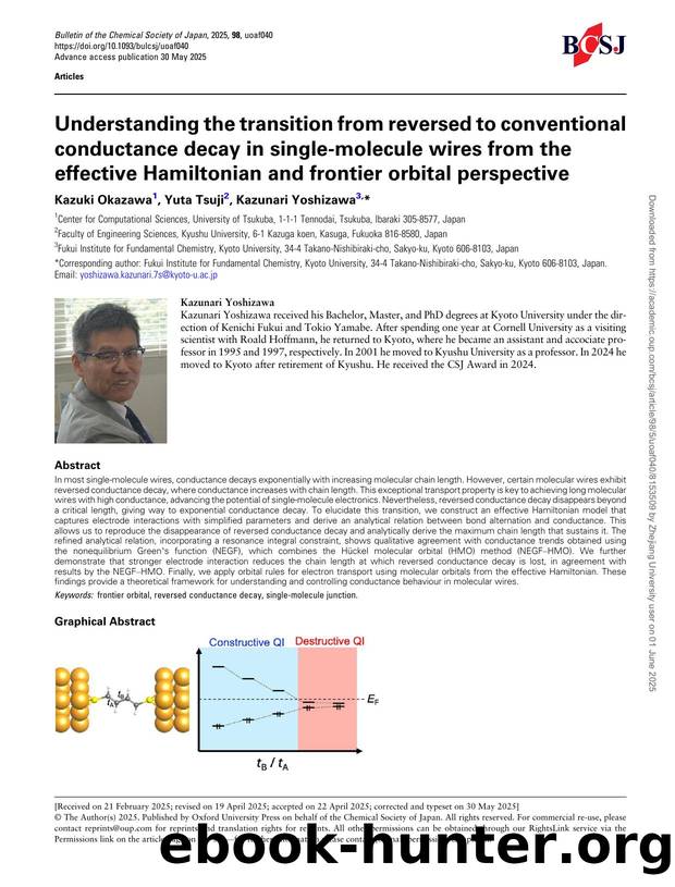 Understanding the transition from reversed to conventional conductance decay in single-molecule wires from the effective Hamiltonian and frontier orbital perspective by Kazuki Okazawa & Yuta Tsuji & Kazunari Yoshizawa