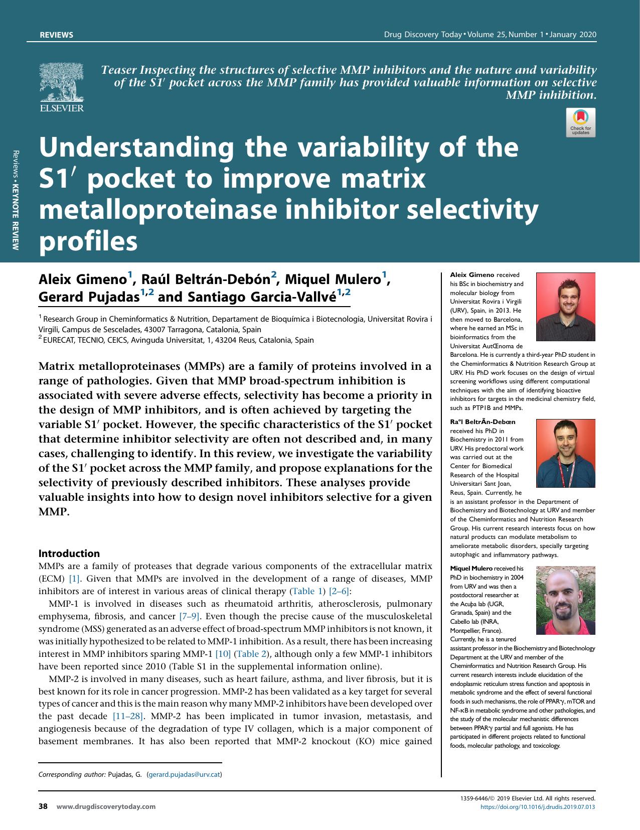 Understanding the variability of the S1â² pocket to improve matrix metalloproteinase inhibitor selectivity profiles by Aleix Gimeno & Raúl Beltrán-Debón & Miquel Mulero & Gerard Pujadas & Santiago Garcia-Vallvé