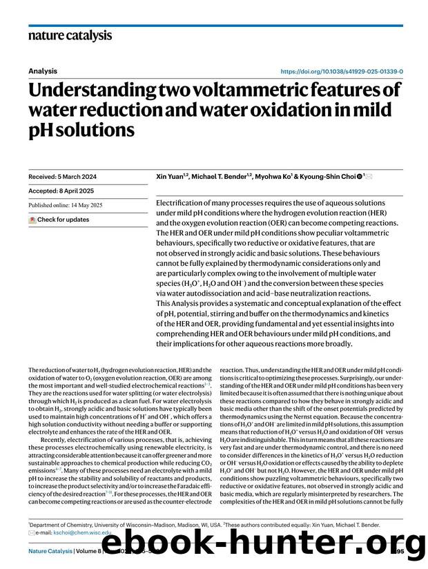 Understanding two voltammetric features of water reduction and water oxidation in mild pH solutions by Xin Yuan & Michael T. Bender & Myohwa Ko & Kyoung-Shin Choi