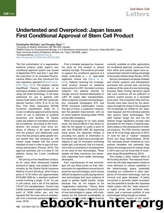Undertested and Overpriced: Japan Issues First Conditional Approval of Stem Cell Product by Christopher McCabe & Douglas Sipp