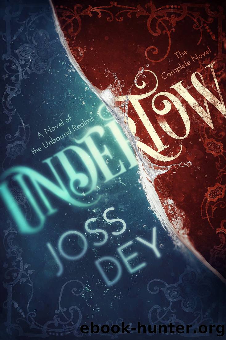 Undertow by Joss Dey