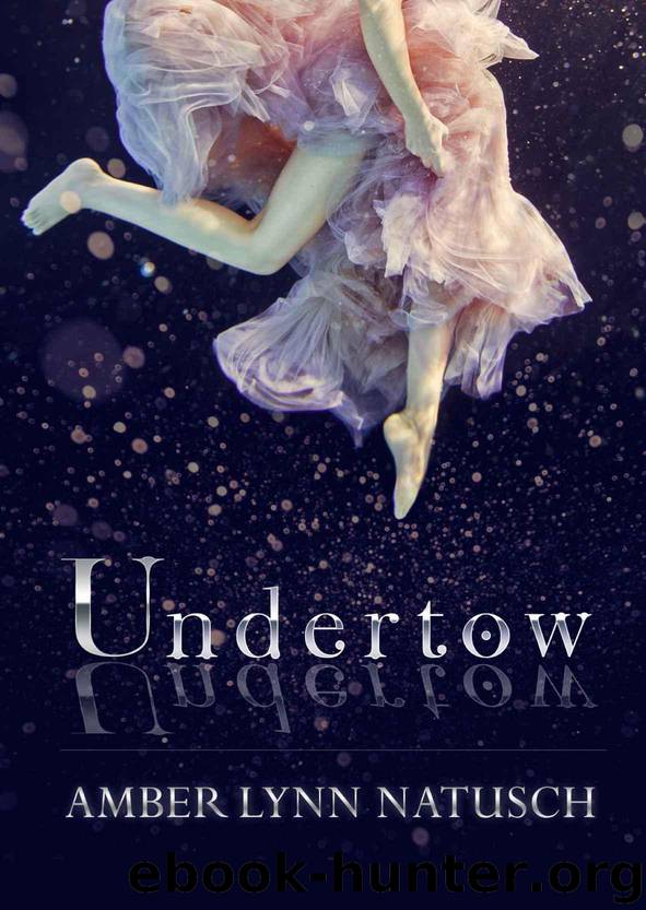 Undertow by Natusch Amber Lynn