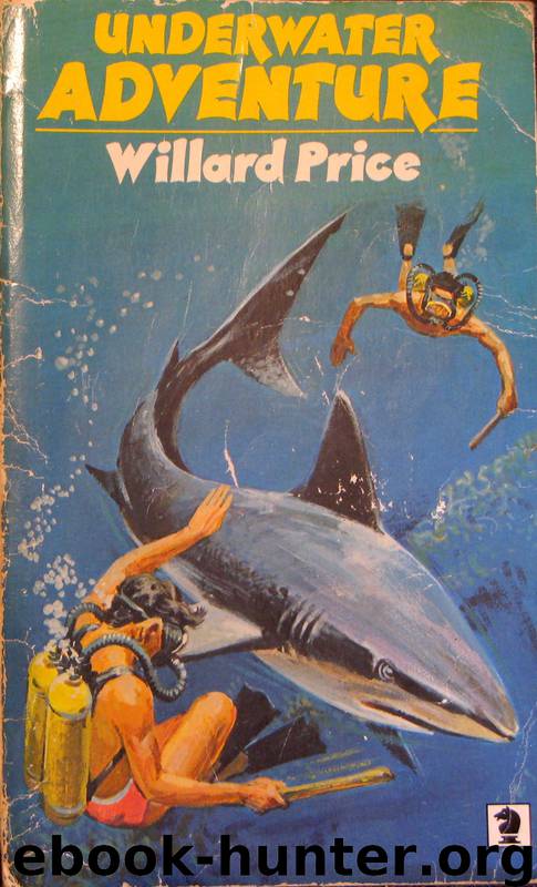 Underwater Adventure by Willard Price