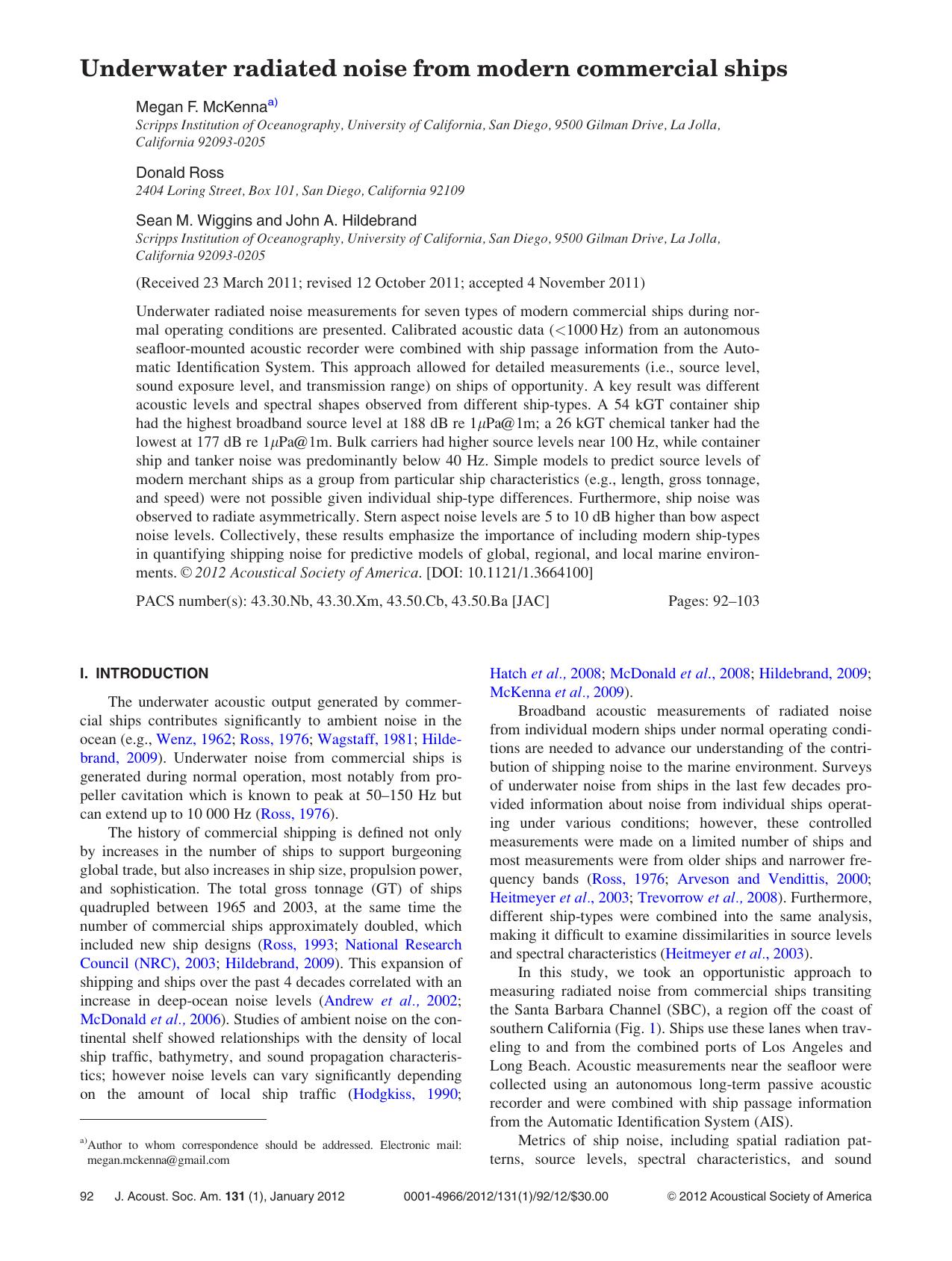 Underwater radiated noise from modern commercial ships by Megan F. McKenna Donald Ross Sean M. Wiggins and John A. Hildebrand