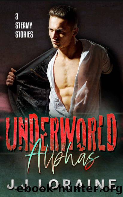 Underworld Alphas Bundle by J J Loraine