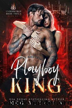 Underworld Bride Trials 1: Playboy King: A Demon Shifter Enemies-to-Lovers Paranormal Romance by Meg Xuemei X