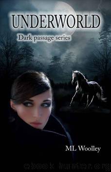 Underworld by M. L. Woolley
