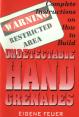 Undetectable Hand Grenades by Eugene Feuer