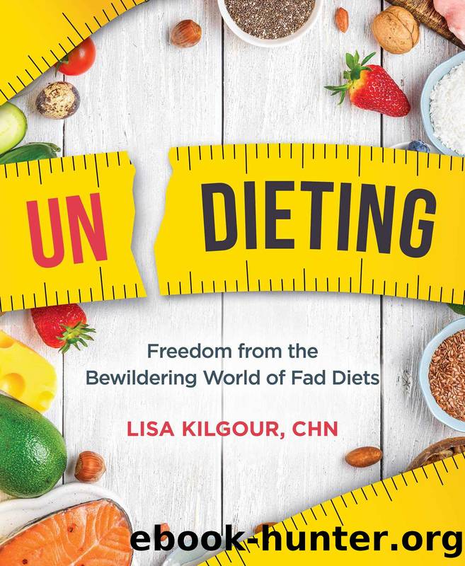 Undieting by Lisa Kilgour