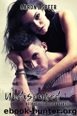 Undisputed (The Undisputed Series Book 1) by Aaron L Speer