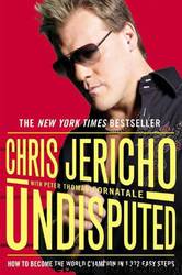 Undisputed by Chris Jericho