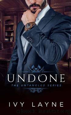 Undone (The Untangled Series Book 2) by Ivy Layne