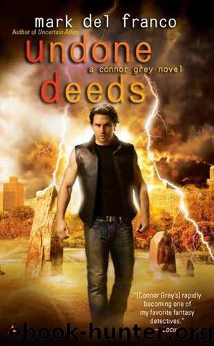 Undone Deeds by Del Franco Mark