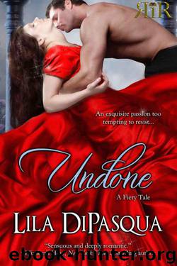 Undone by Lila Dipasqua